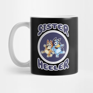 Sister Heeler Mug